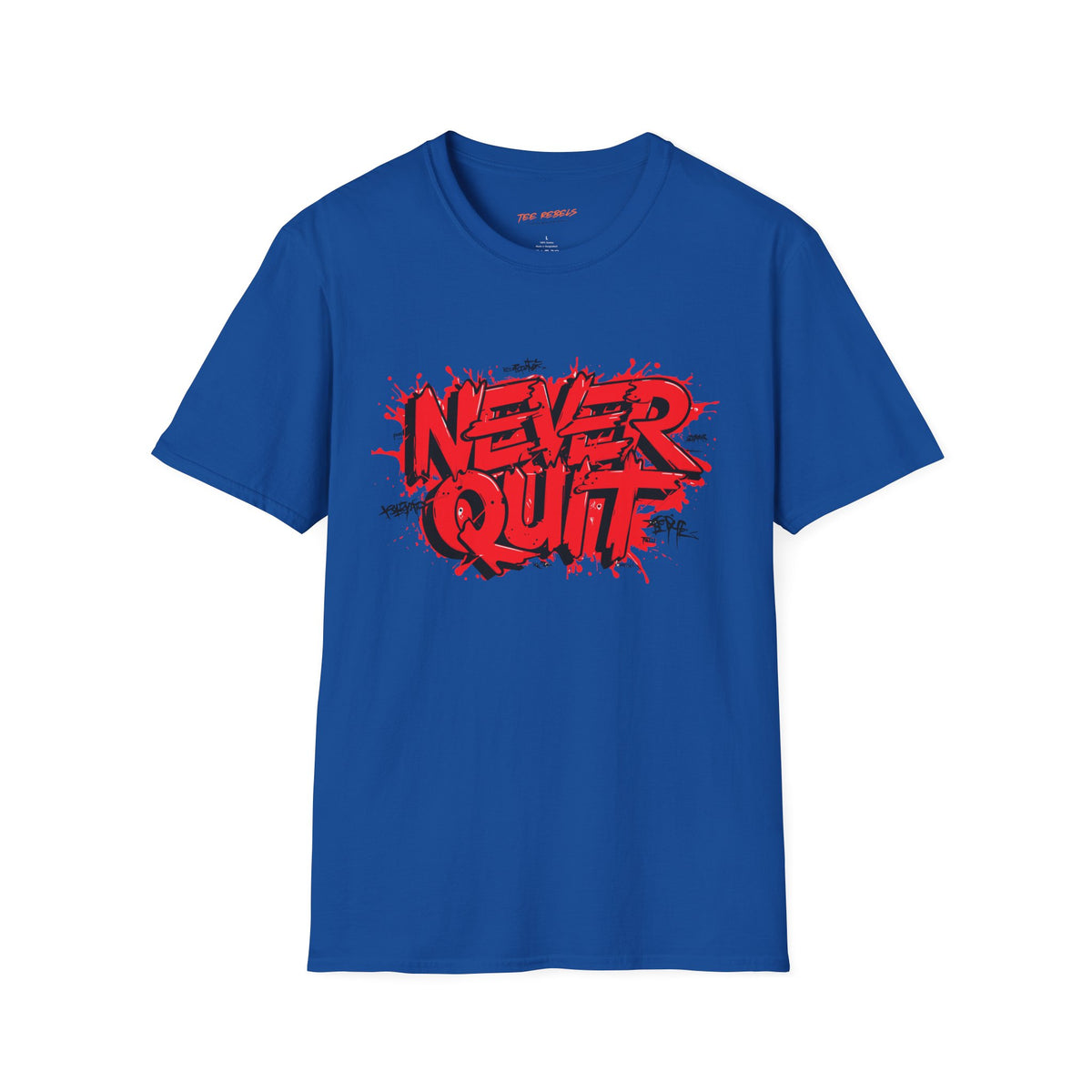 Motivational T-Shirt - Never Quit & Spread Love Graphic T-Shirt