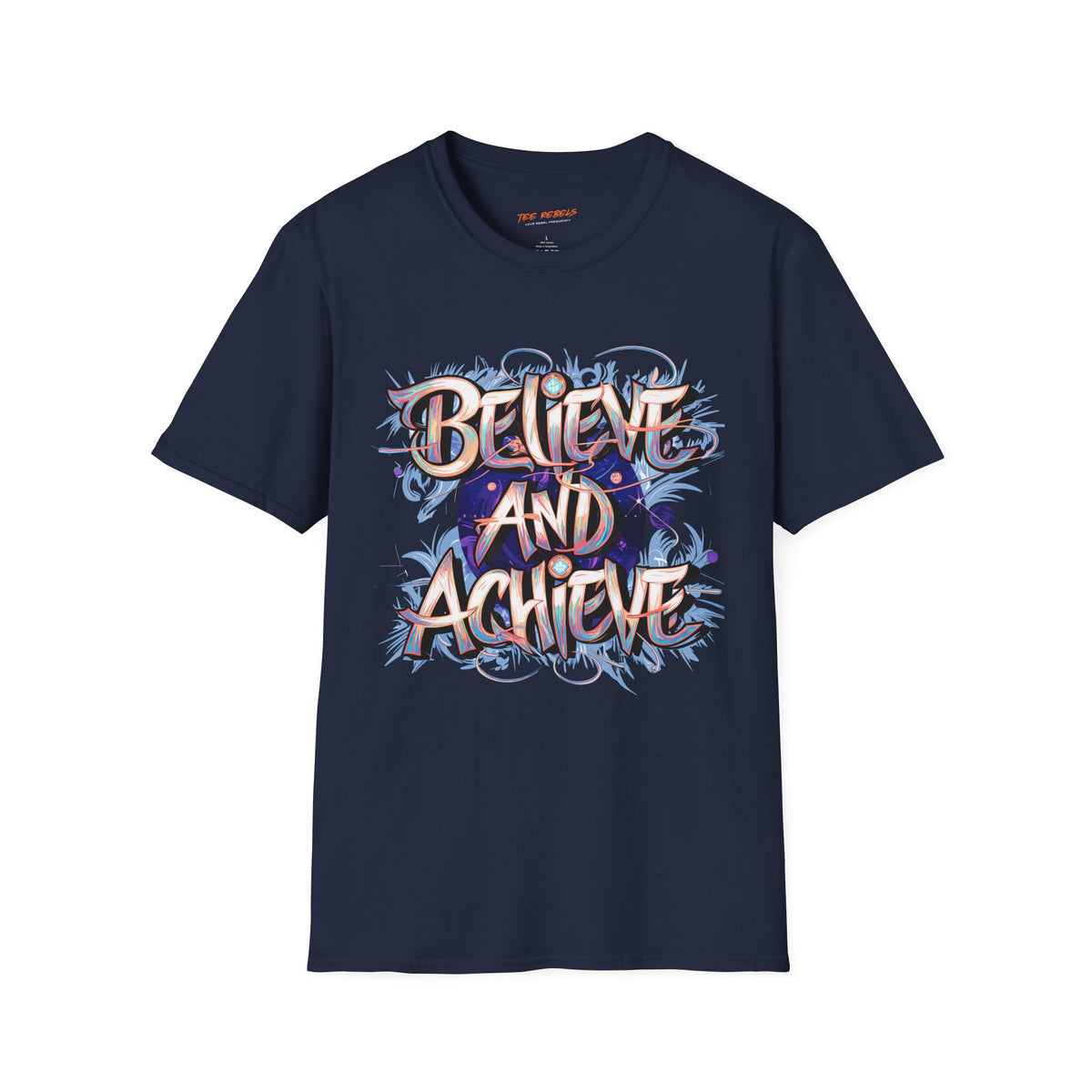 Motivational T-Shirt - Believe and Achieve - Spread Love Graphic T-Shirt