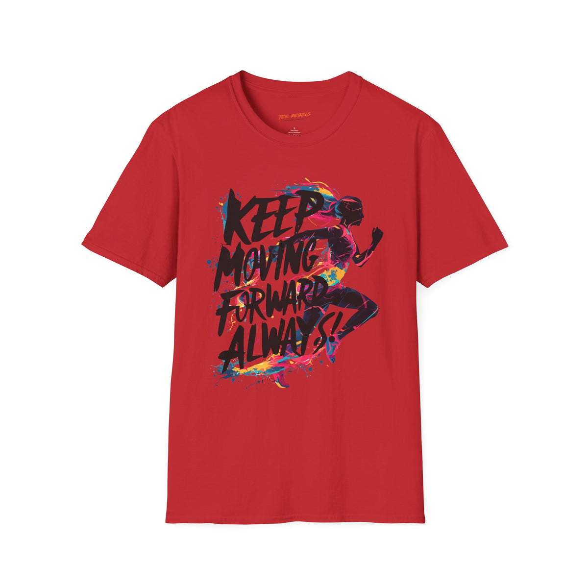 Motivational Graphic T-Shirt - Spread Love - Keep Moving Forward Graphic T-Shirt