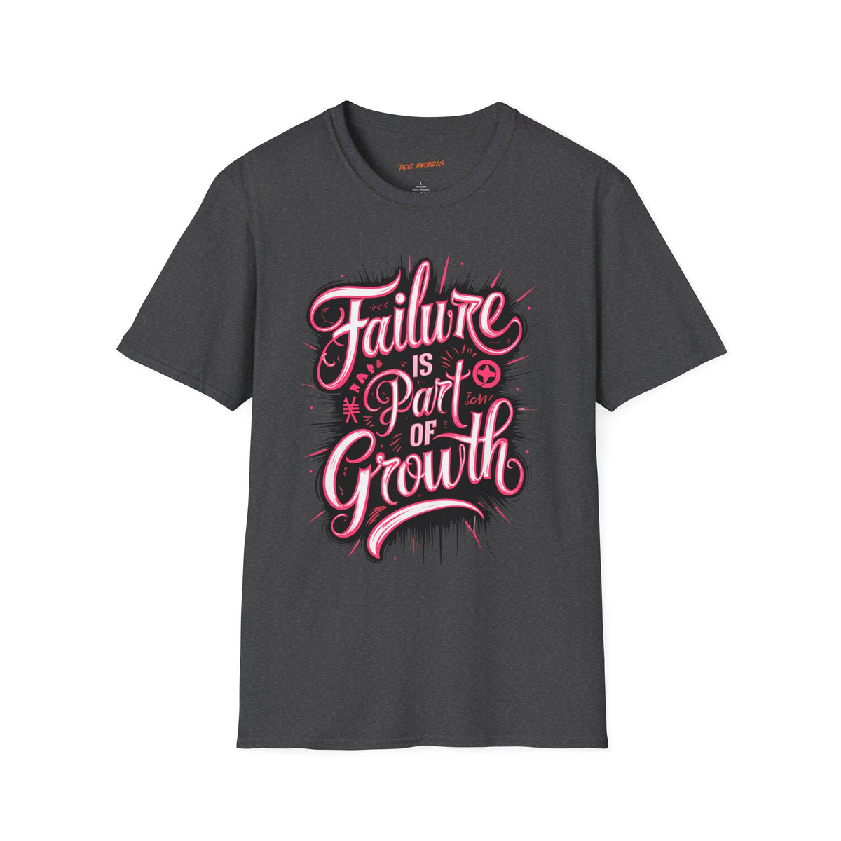 Motivation T-Shirt - Failure Is Part of Growth & Spread Love Graphic T-Shirt