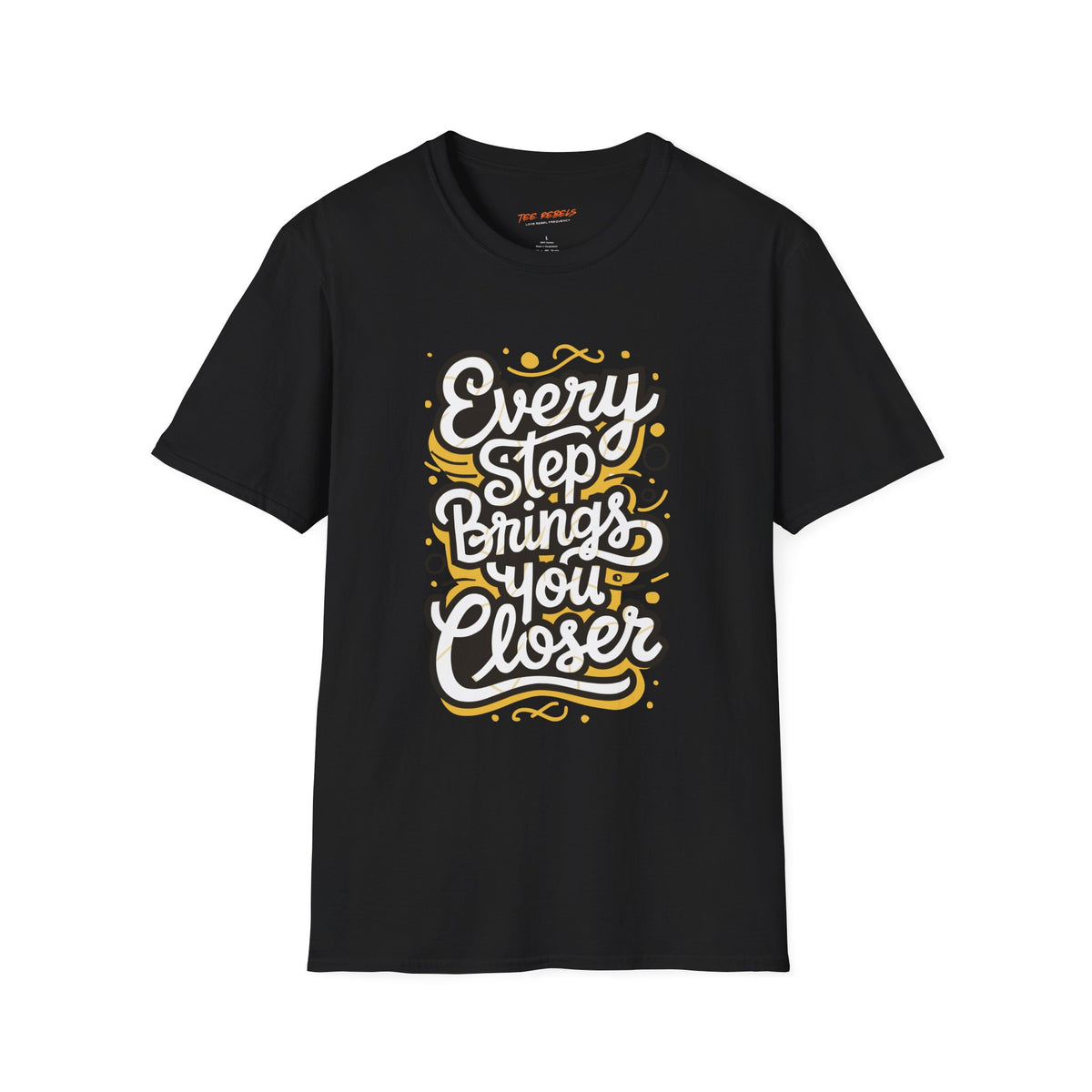 Motivational T-Shirt - Spread Love Every Step Brings You Closer Graphic T-Shirt
