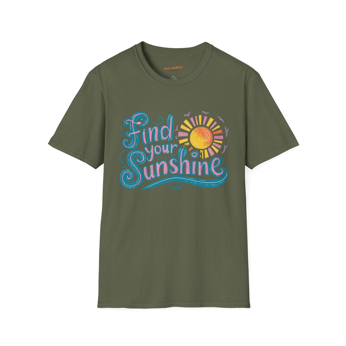 Motivational T-Shirt - Find Your Sunshine - Spread Love Graphic T-Shirt