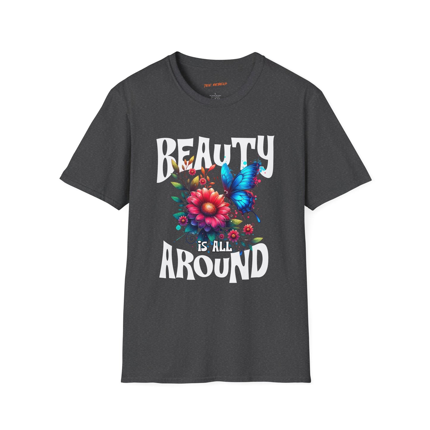 Beauty Is All Around / Spread Love Floral Graphic T-Shirt