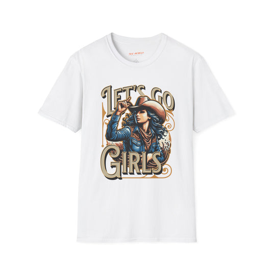 Let's Go Girls Unisex Streetwear T-Shirt | American Cowgirl Graphic T-Shirt | Cowgirl Rebel Frequency
