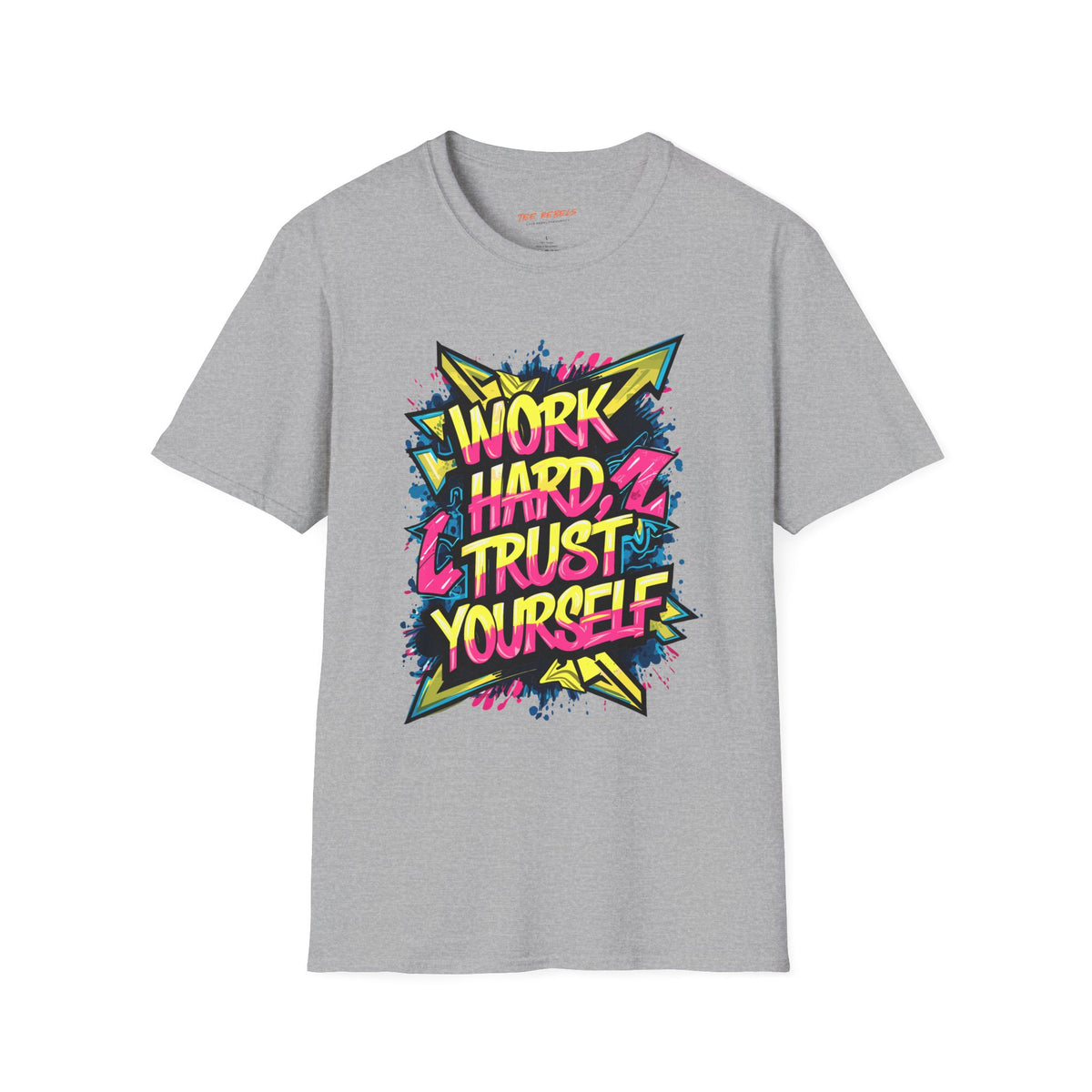 Motivational T-Shirt - Work Hard Trust Yourself & Spread Love Graphic T-Shirt