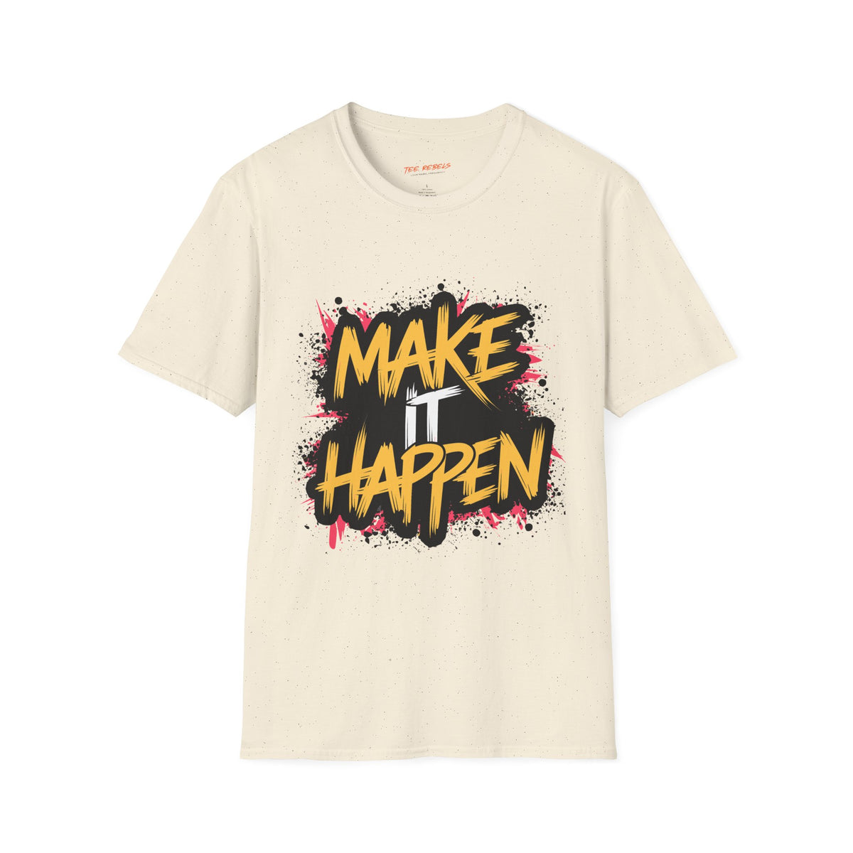 Motivational T-Shirt - Make It Happen & Spread Love Graphic T-Shirt
