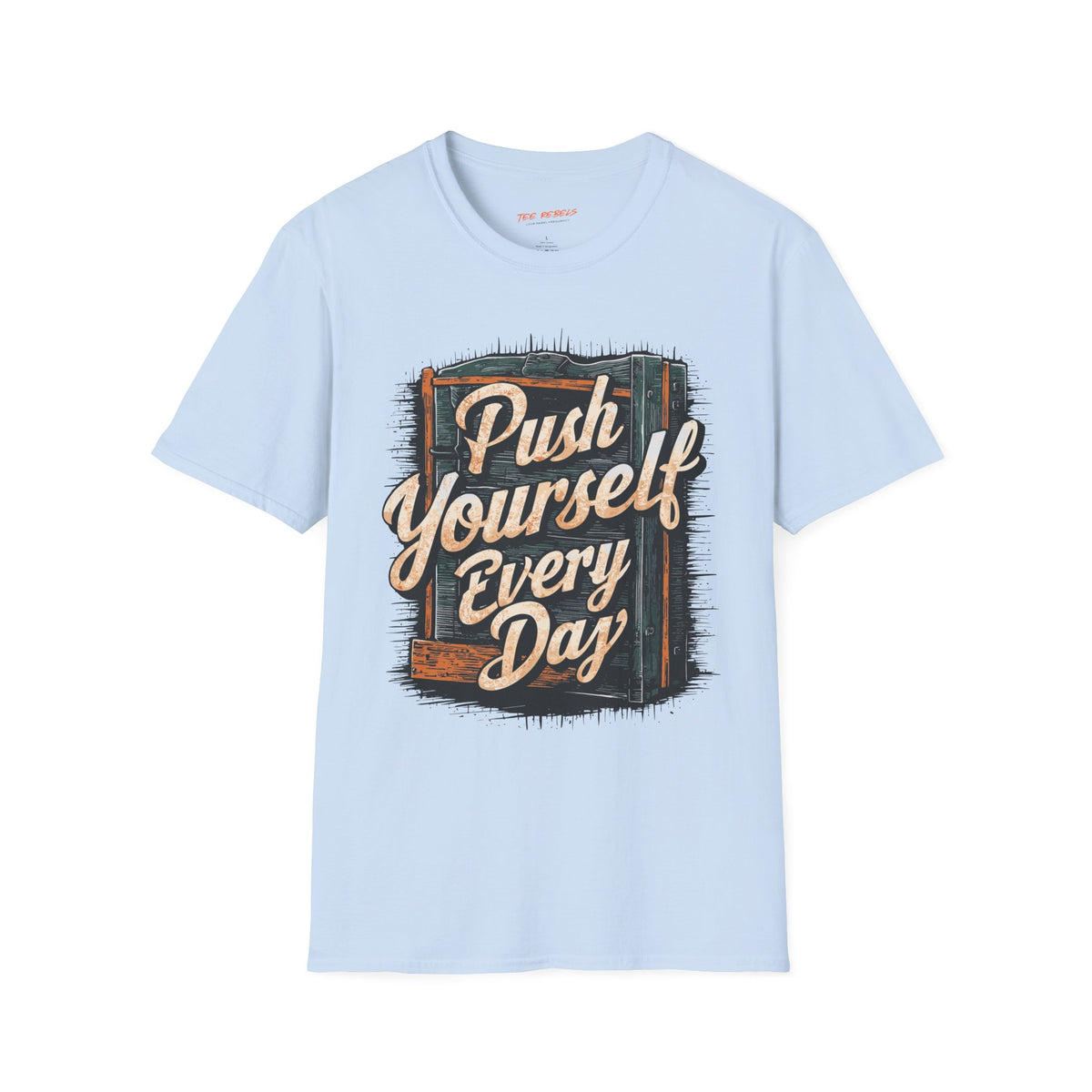 Motivational T-Shirt - Spread Love & Push Yourself Every Day Graphic T-Shirt