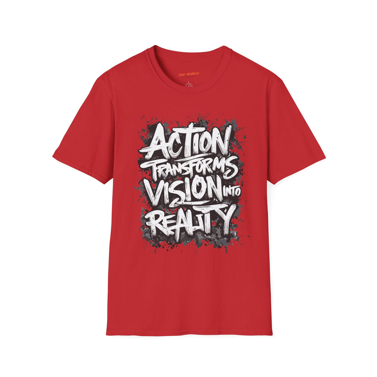 Action Transforms Vision Into Reality Motivational Graphic T-Shirt - Spread Love