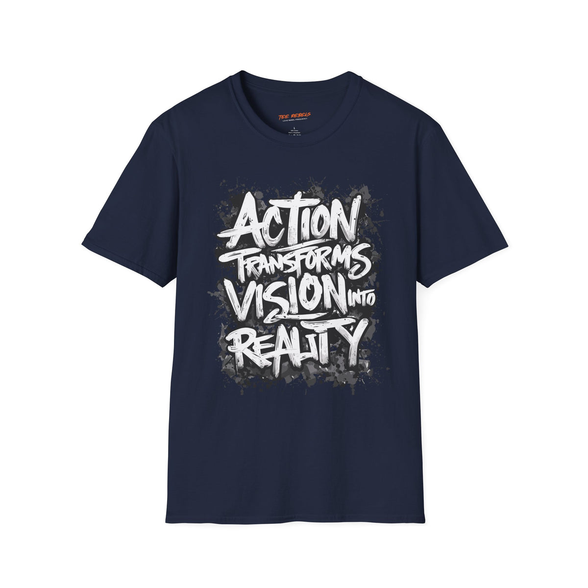 Action Transforms Vision Into Reality Motivational Graphic T-Shirt - Spread Love