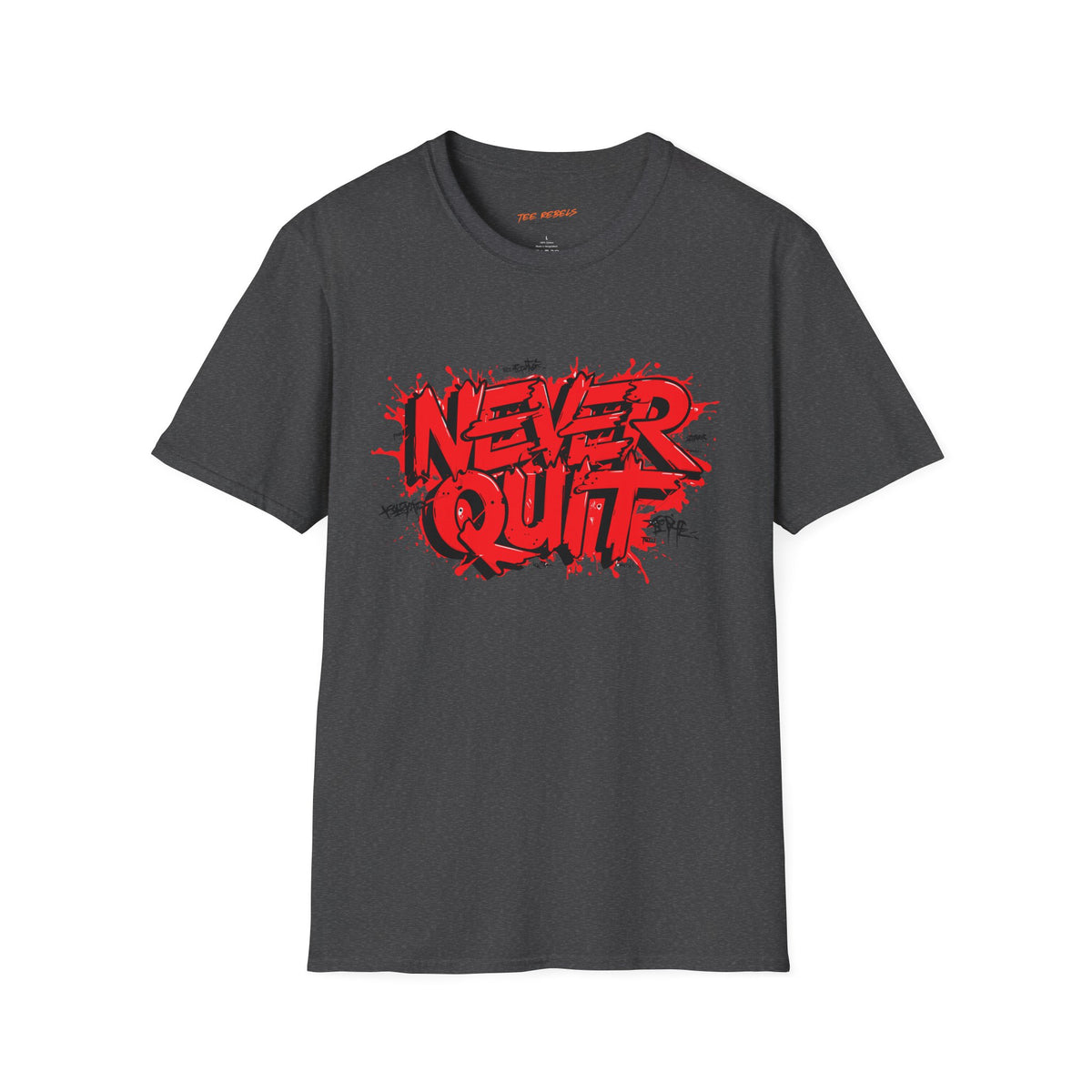 Motivational T-Shirt - Never Quit & Spread Love Graphic T-Shirt