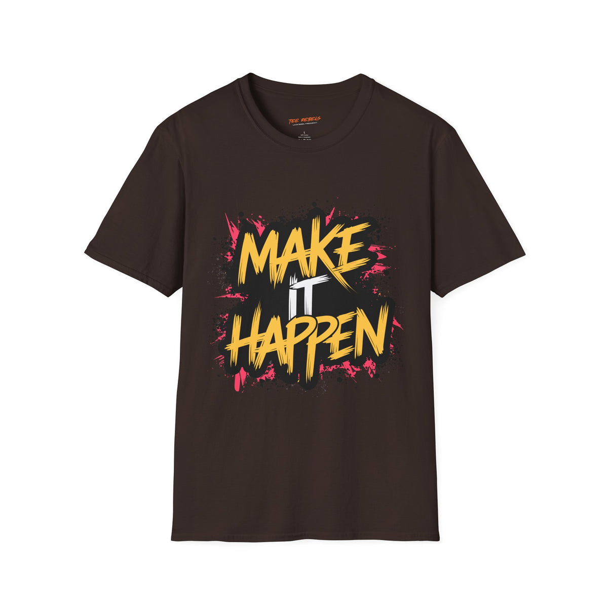 Motivational T-Shirt - Make It Happen & Spread Love Graphic T-Shirt