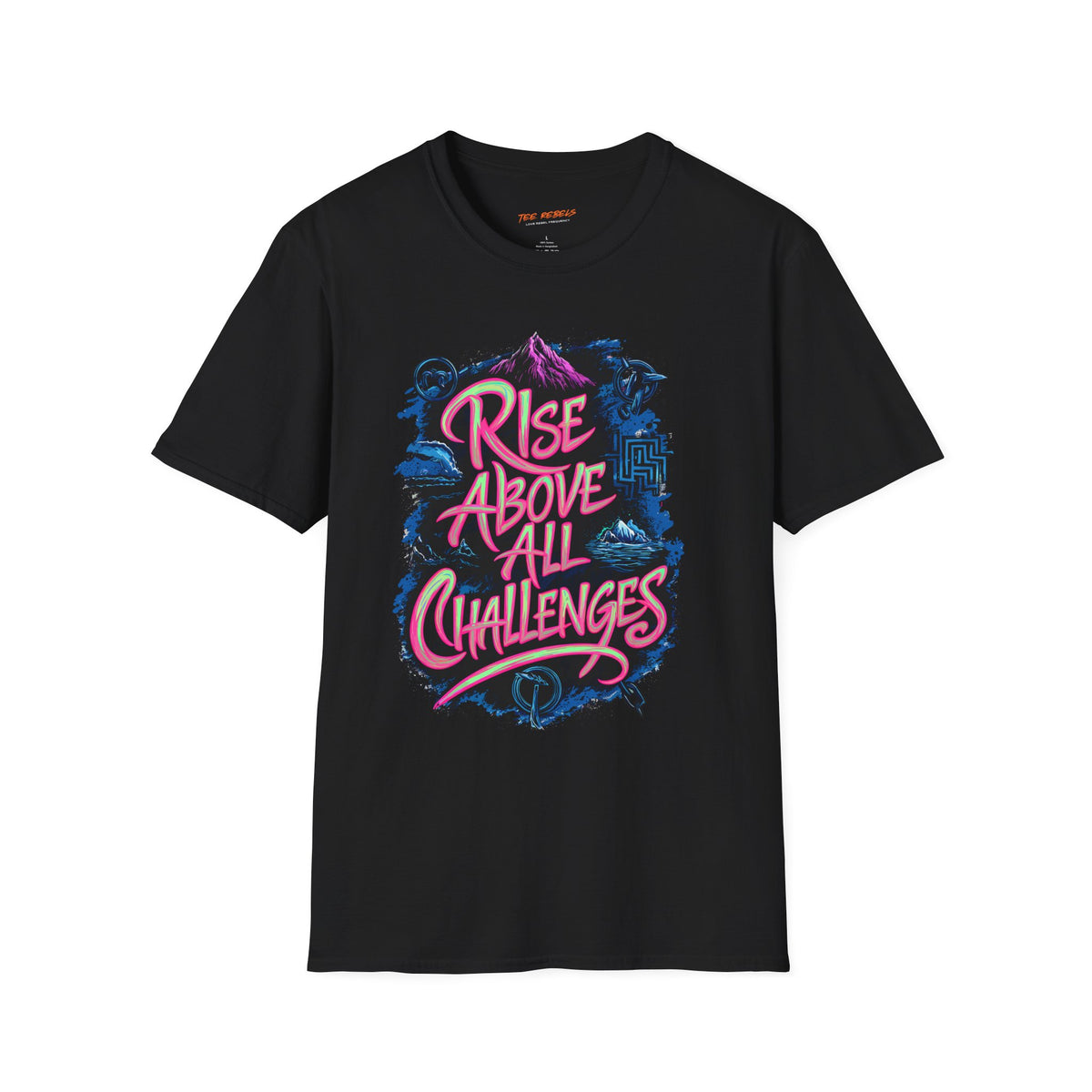 Motivational T-Shirt - Rise Above All Challenges & Spread Love T-Shirt