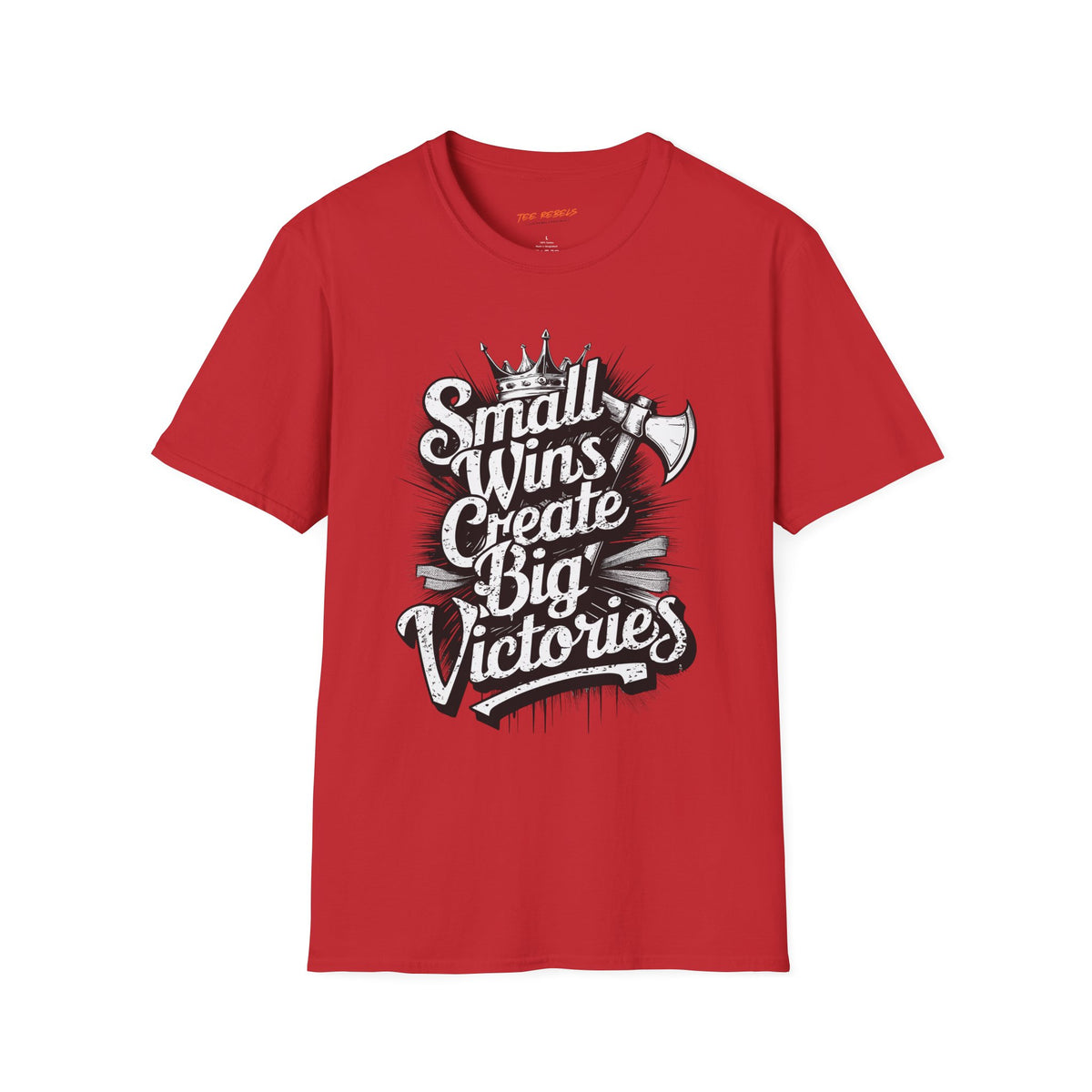 Motivational T-Shirt - Spread Love - Small Wins Create Big Victories Graphic T-Shirt