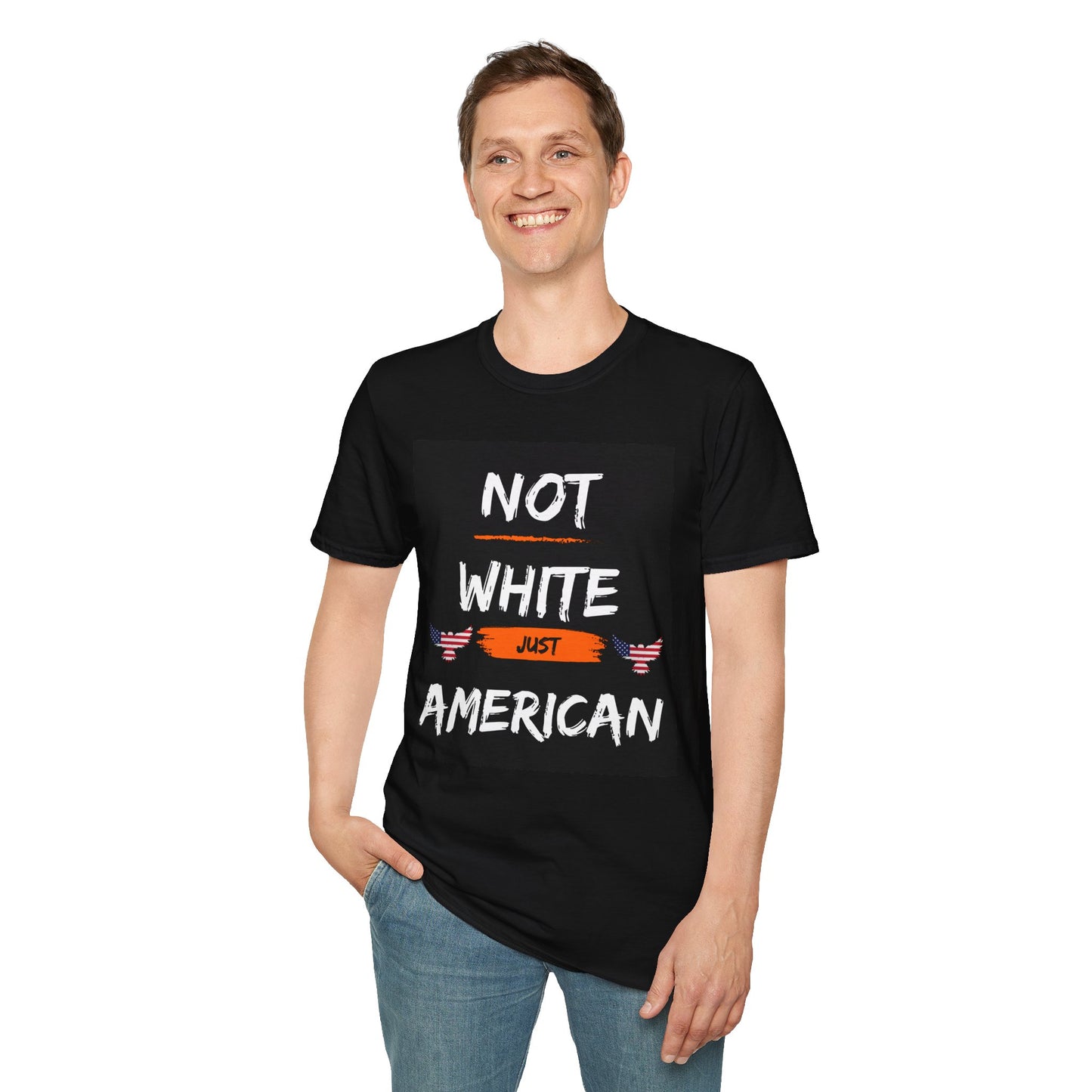 Not White Just American Unisex Softstyle T-Shirt - Identity Rebel Frequency