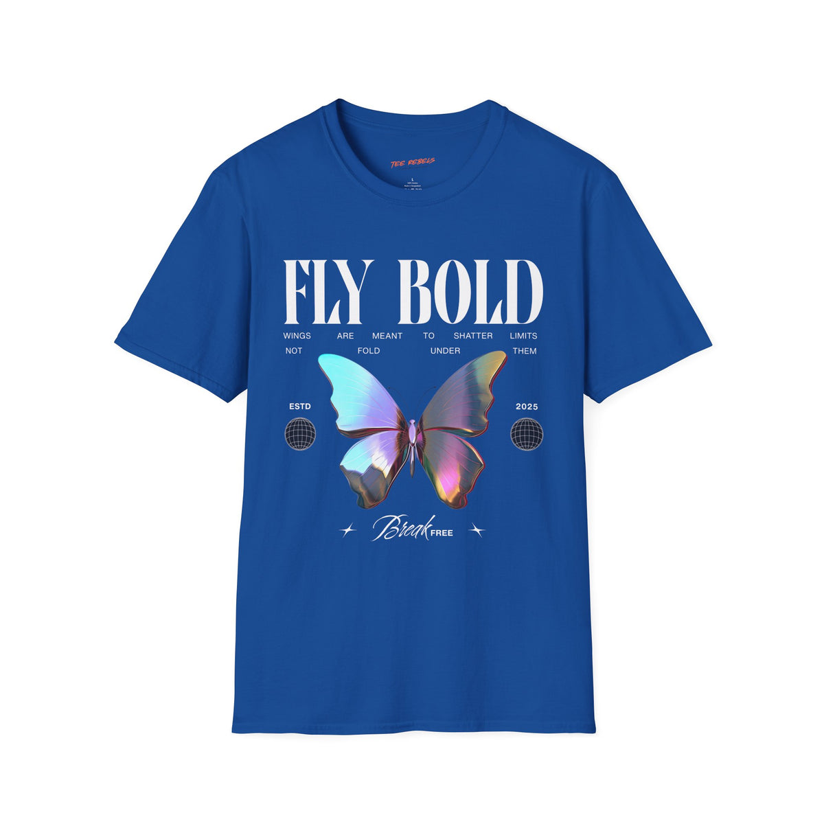 Fly Bold Spread Love Butterfly Graphic T-Shirt