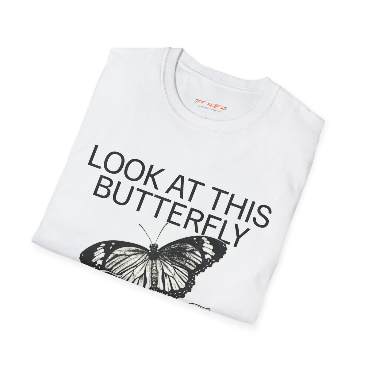 Look At This Butterfly Spread Love Rose Graphic T-Shirt