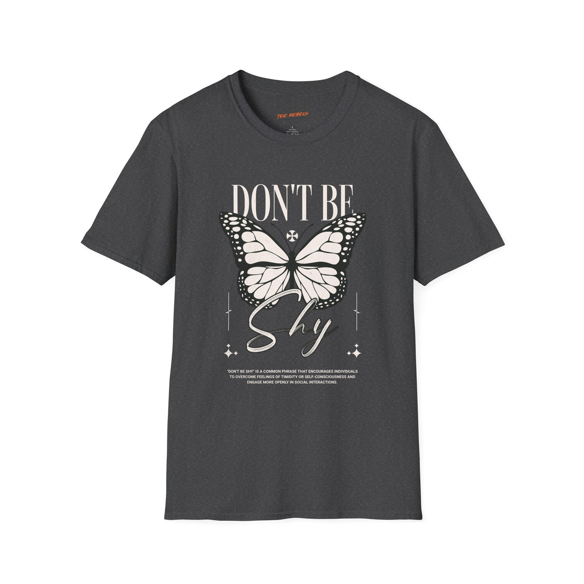 Inspirational Butterfly “Don’t Be Shy” & “Spread Love” T-Shirt
