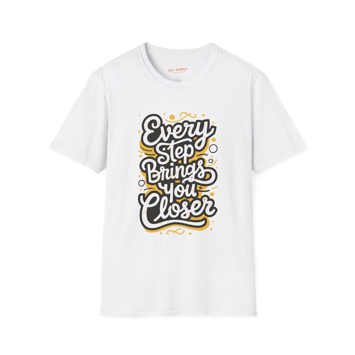 Motivational T-Shirt - Spread Love Every Step Brings You Closer Graphic T-Shirt