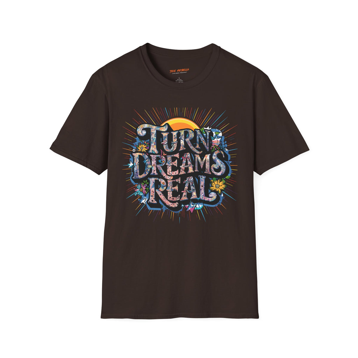 Motivational T-Shirt - Spread Love & Turn Dreams Real Graphic T-Shirt