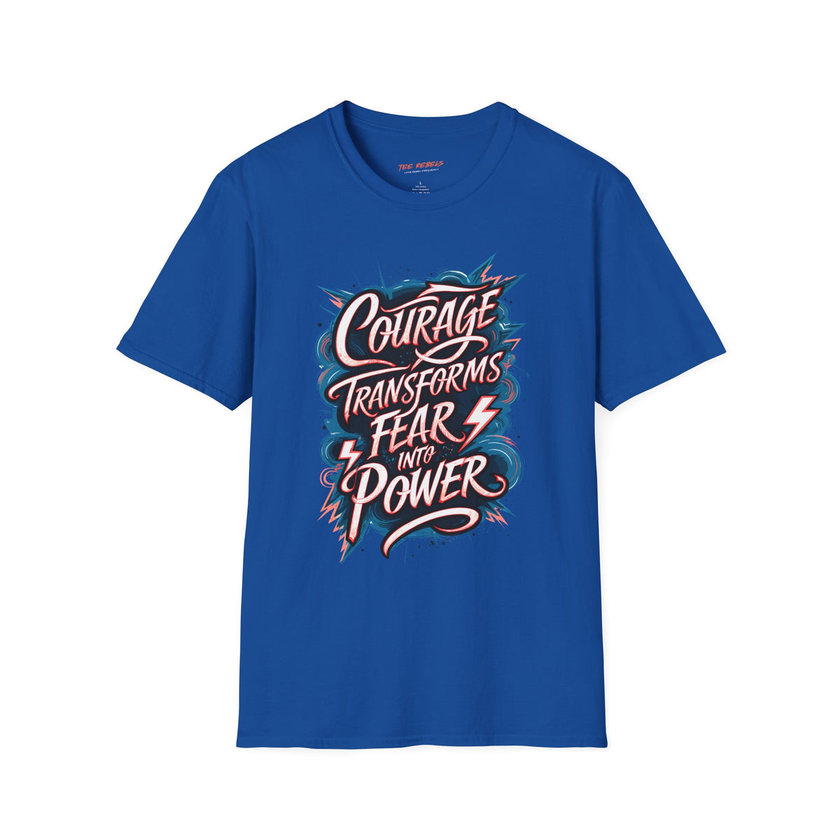 Motivational T-Shirt - Courage Transforms Fear - Spread Love Graphic T-Shirt